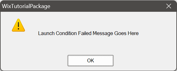 Windows Installer message box showing launch condition failure message`